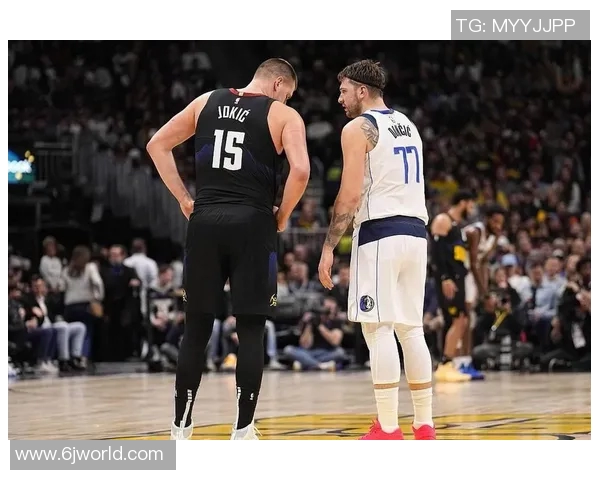 独行侠与掘金全场激战回顾精彩瞬间与关键时刻分析