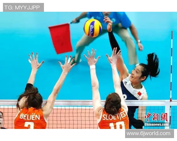 中国女排与荷兰队在里约奥运会的激烈对决与精彩瞬间回顾